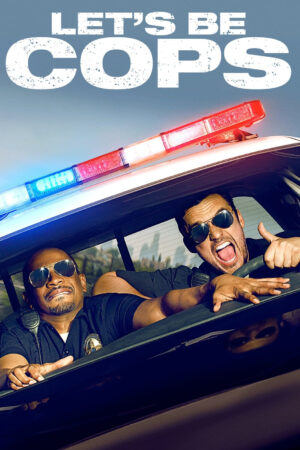 Let's Be Cops